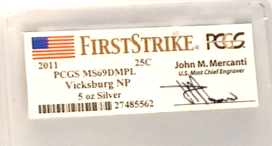 2011 Vicksburg 5 Oz. SILVER PCGS MS69DMPL FIRST STRIKE  Signed Mercanti image 2